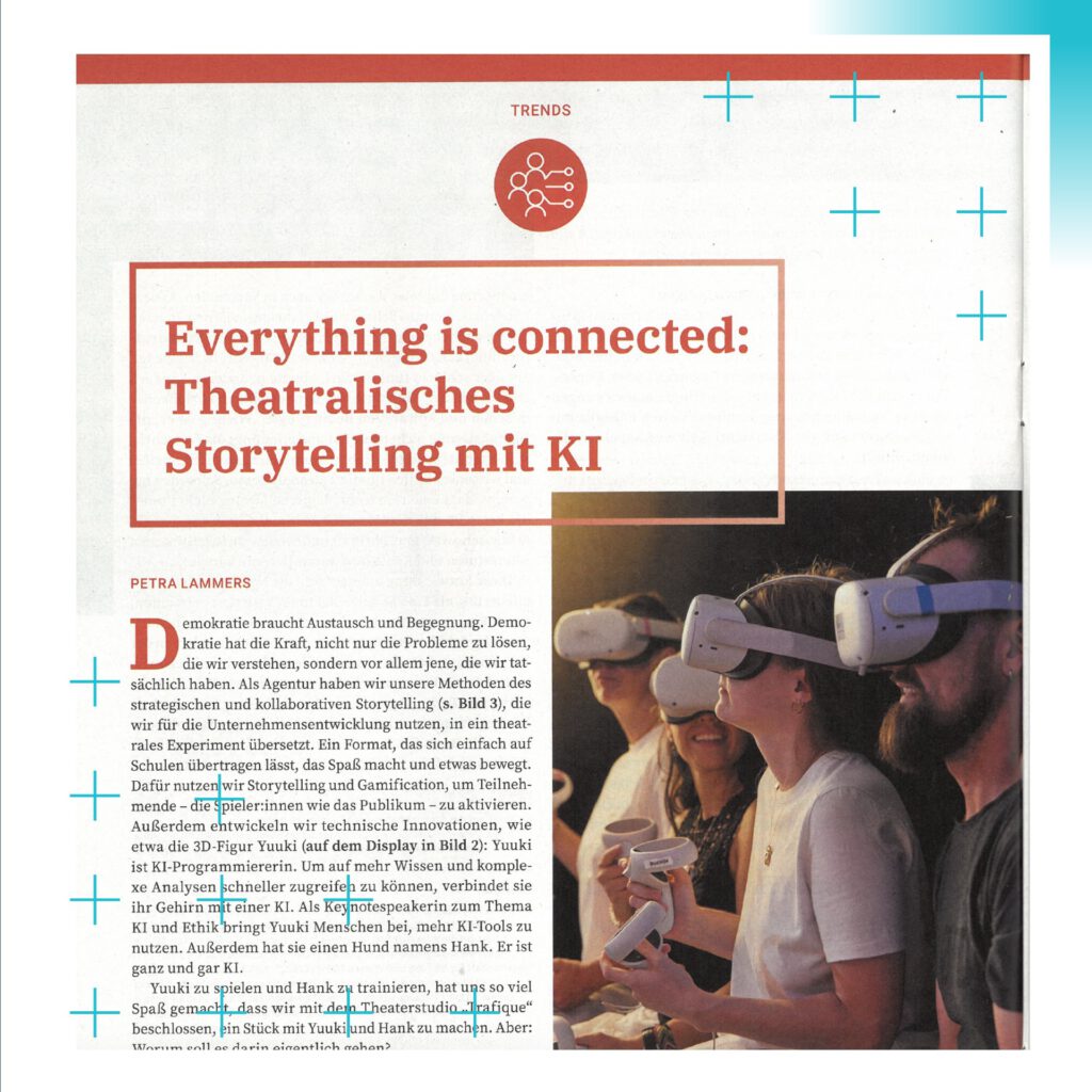4: Lernen in der digitalen Welt Everything is connected Theatralisches Storytelling mit KI 2024